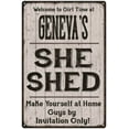 thumbnail image 1 of GENEVA'S She Shed signGift Lady Cave Gift 8x12 Metal Sign 108120082306, 1 of 1
