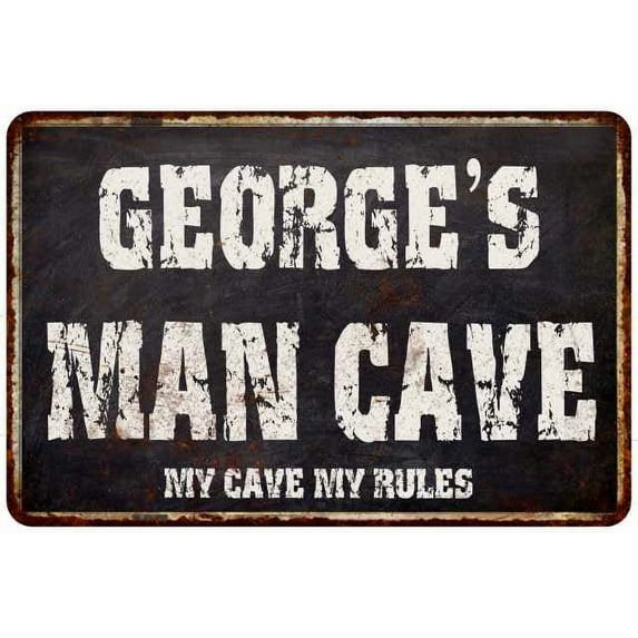 GEORGE'S Man Cave Black Grunge Sign Home Decor Gift Cave Funny 208120004282