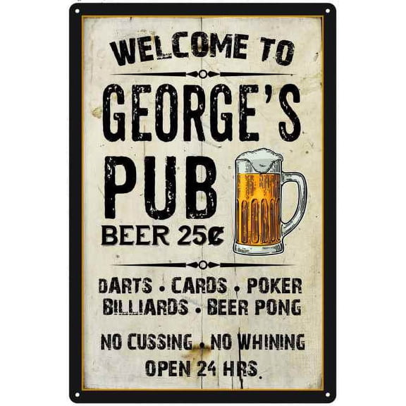 GEORGE'S Pub Sign Vintage Man Cave Bar Wall Decor Gift 8x12 Metal 208120028019
