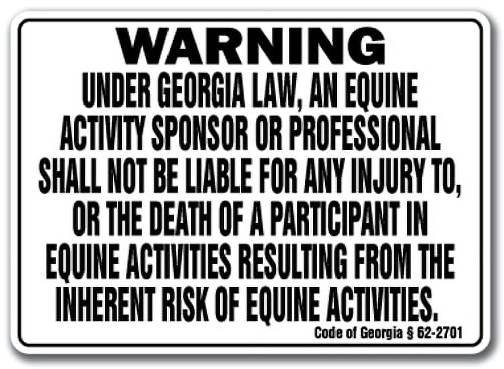 GEORGIA Equine Sign activity liability warning statute horse farm barn ...