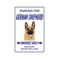 thumbnail image 1 of GERMAN SHEPHERD Aluminum Sign dog pet parking lover security guard breeder vet | Indoor/Outdoor | 18" Tall, 1 of 4