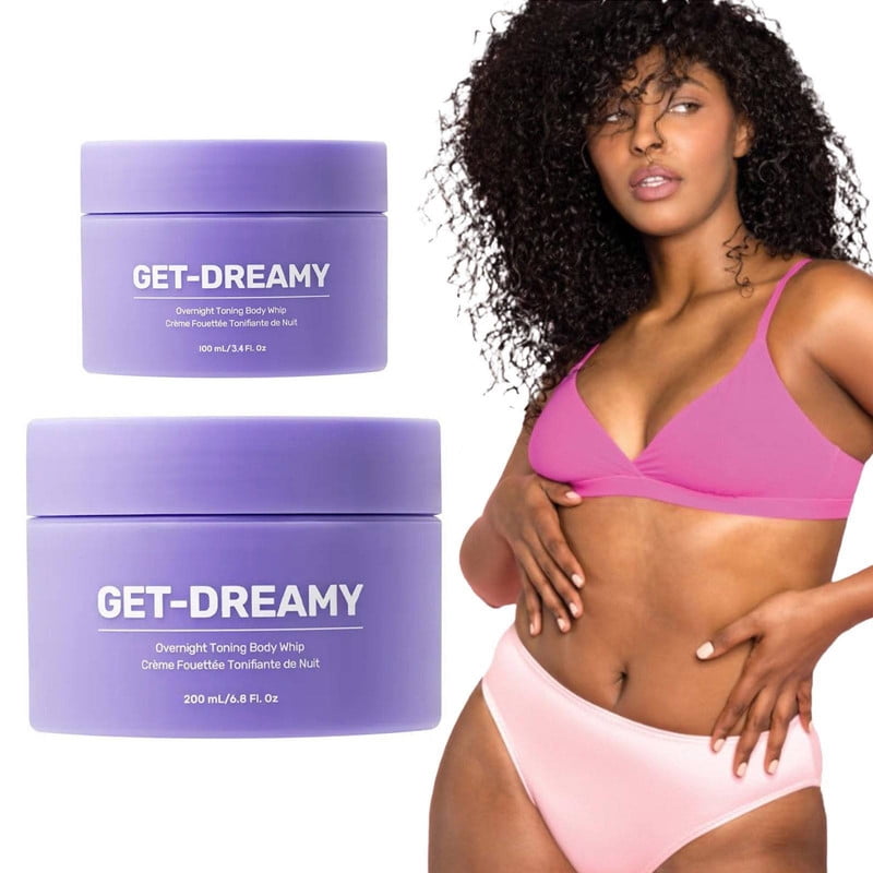GET-DREAMY Overnight Toning Whip - Get Dreamy Firming Body Cream for Loose Skin, Anti-Wrinkle, Skin Tightening Gel,6.8 oz(200ml)
