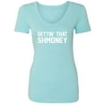thumbnail image 1 of GETTIN' THAT SHMONEY Womens V-Neck Tee, 1 of 1