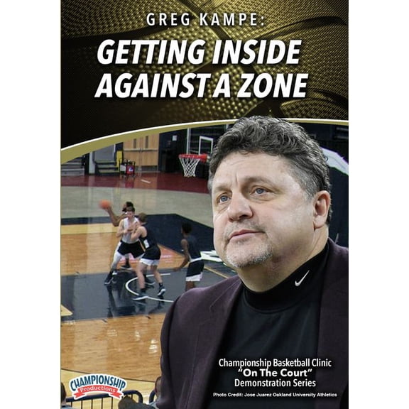 GETTING INSIDE AGAINST A ZONE (KAMPE)