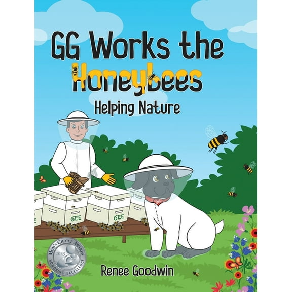 GG Works the Honeybees - Helping Nature, (Hardcover)