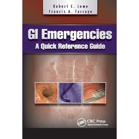 GI Emergencies: A Quick Reference Guide, (Paperback)