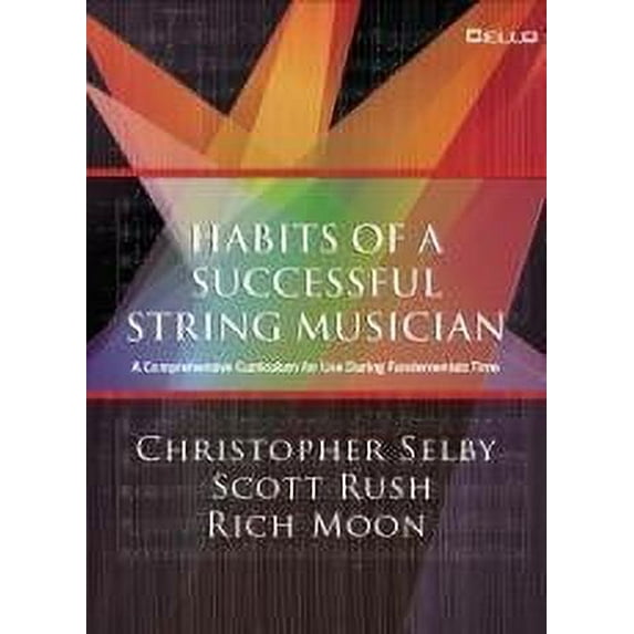 GIA Publications Habits of a Successful String Musician - Cello