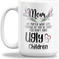 thumbnail image 1 of GIFAMI Mother Gifts, Mom Birthday Mother's Day Chrismas Gifts Idea for Women, Mom Coffee Mug (Mom At Least You Don't Have Ugly Children, 15oz. Pink Accent Mug), 1 of 7