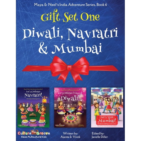 GIFT SET ONE (Diwali, Navratri, Mumbai): Maya & Neel's India Adventure Series (Paperback)