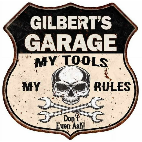 GILBERT'S Garage My Tools My Rules Skull 12x12 Metal Sign 211110025202