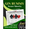 thumbnail image 1 of GIN RUMMY Score Sheets : 110 Large Score sheets (Score Record Book for GIN RUMMY Card Game) Score Pads for GIN RUMMY Card Game (Large Score cards 8.5" x 11") (Paperback), 1 of 1