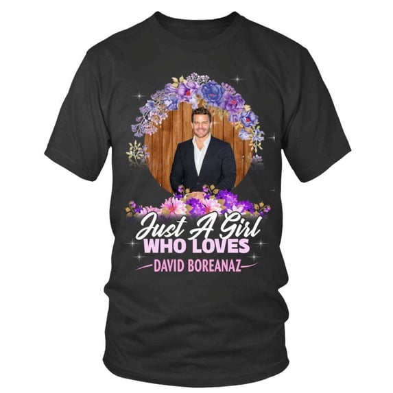 GIRL WHO LOVES DAVID BOREANAZ T-SHIRT