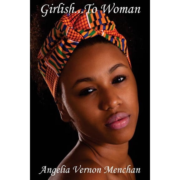 GIRLISH... To Woman (Paperback)
