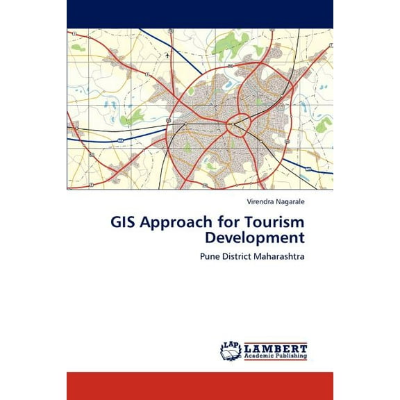 GIS Approach for Tourism Development (Paperback)