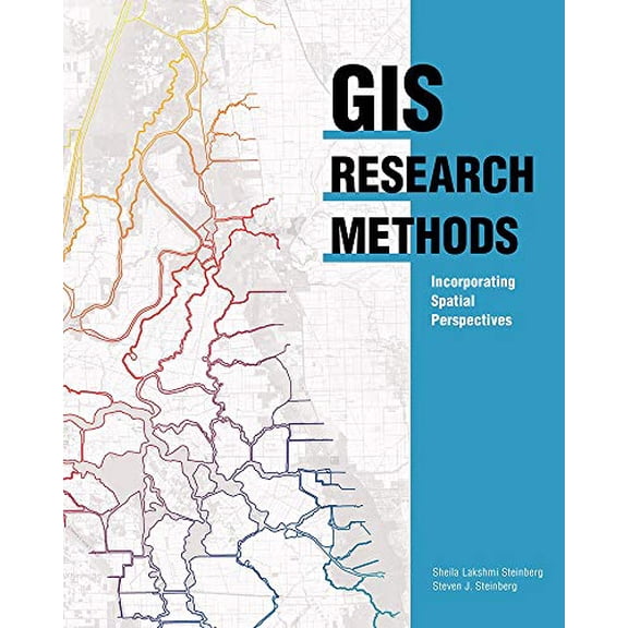 Pre-Owned GIS Research Methods: Incorporating Spatial Perspectives (Paperback) 1589483782 9781589483781