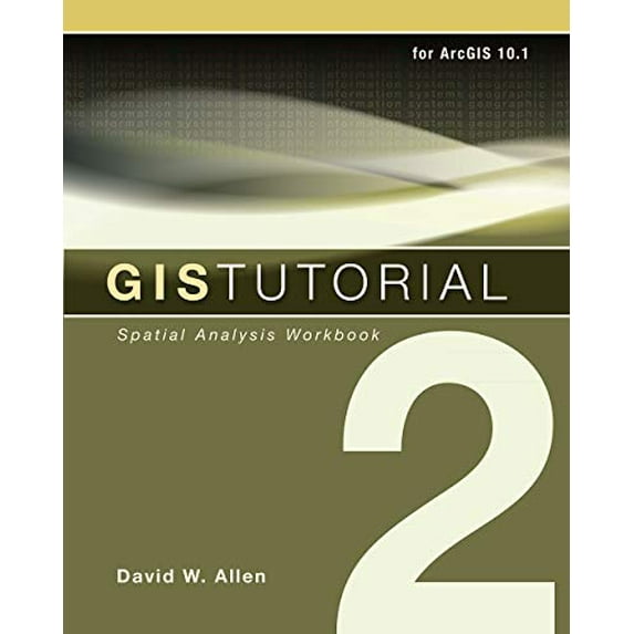 Pre-Owned GIS Tutorial 2: Spatial Analysis Workbook (GIS Tutorials) (Paperback) 1589483375 9781589483378