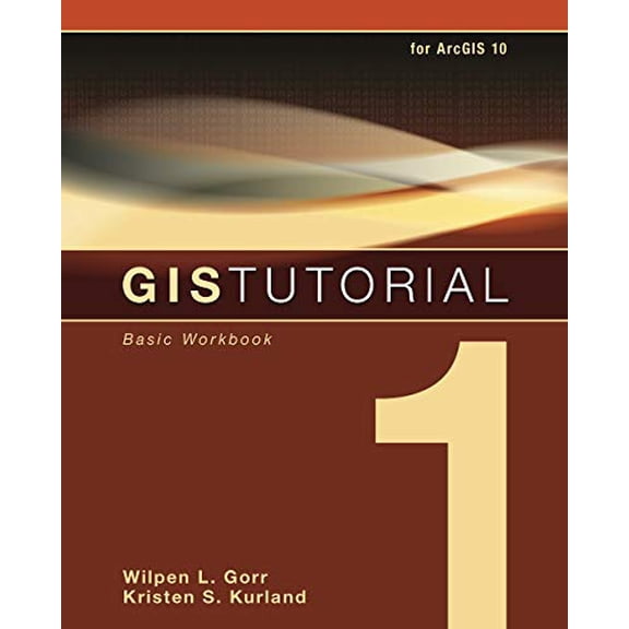 Pre-Owned GIS Tutorial: GIS Tutorial 1: Basic Workbook, 10.3 Edition (Other)