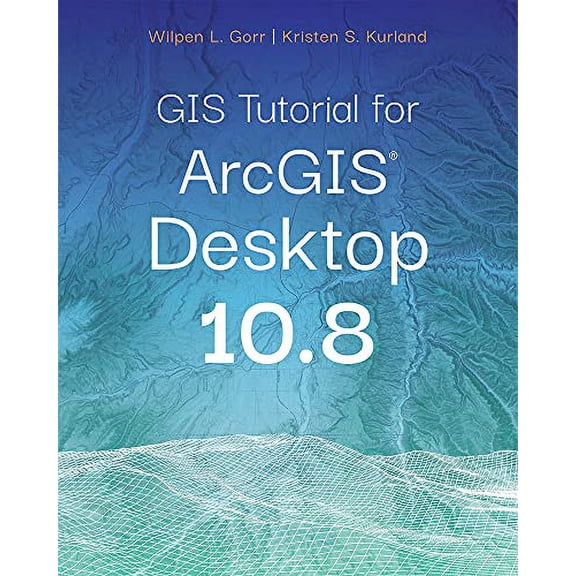 Pre-Owned GIS Tutorial for ArcGIS Desktop 10.8