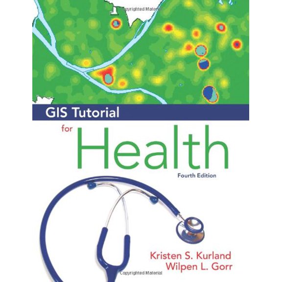 Pre-Owned GIS Tutorial for Health: Fourth Edition (GIS Tutorials) (Paperback) 1589483138 9781589483132