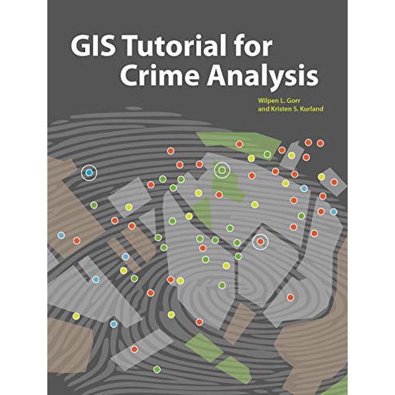 Pre-Owned GIS Tutorial for Crime Analysis (GIS Tutorials) (Paperback) 158948214X 9781589482142