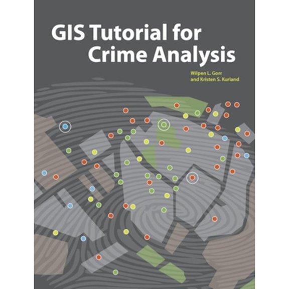 Pre-Owned GIS Tutorial for Crime Analysis (GIS Tutorials) (Paperback) 158948214X 9781589482142