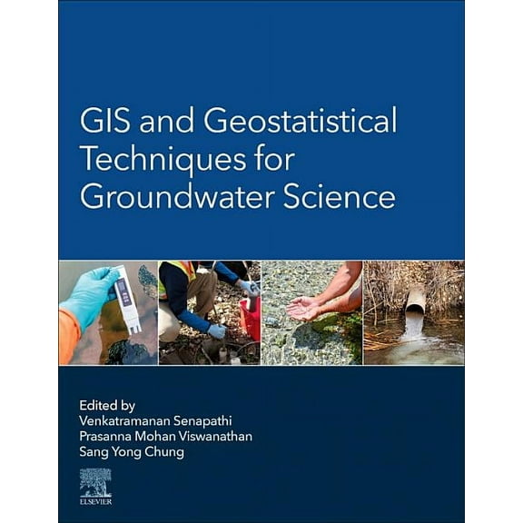GIS and Geostatistical Techniques for Groundwater Science, (Paperback)