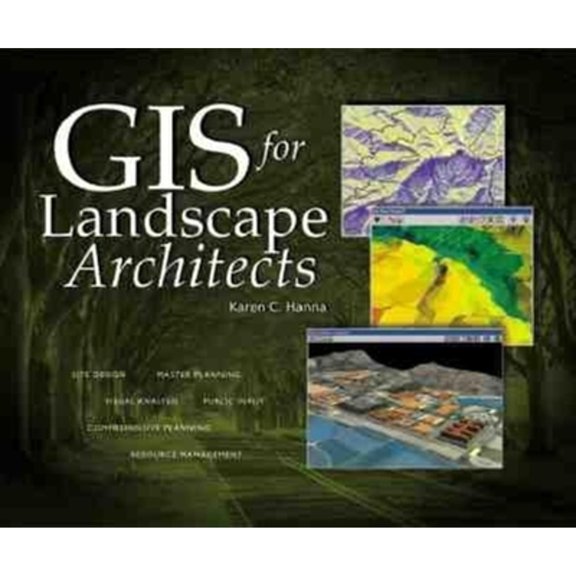 Pre-Owned GIS for Landscape Architects (Paperback) 1879102641 9781879102644