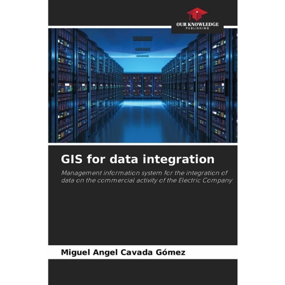 GIS for data integration, (Paperback)