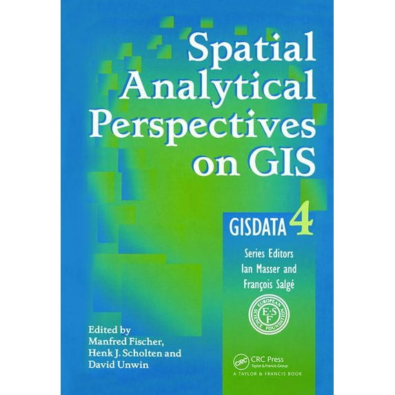GISDATA Spatial Analytical Perspectives on GIS, Book 4, (Hardcover)