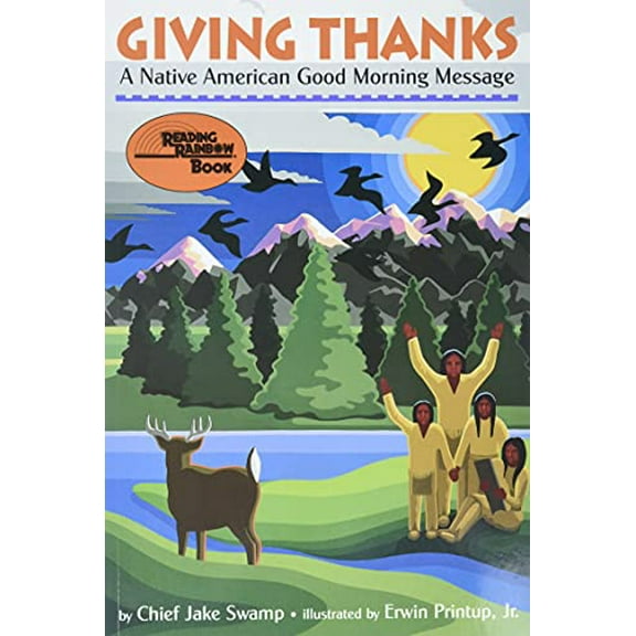 Pre-Owned Giving Thanks: A Native American Good Morning Message (Paperback) 1880000547 9781880000540