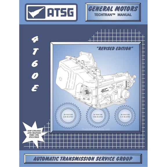 GM 4T60-E Transaxle Rebuild Manual 1991-2000