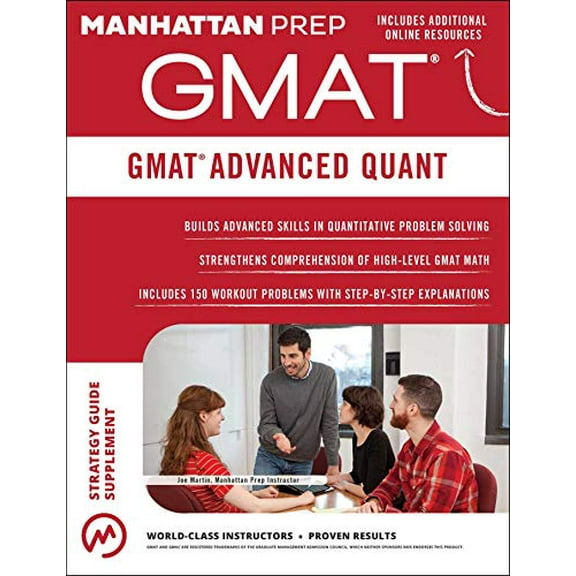 Pre-Owned GMAT Advanced Quant: 250+ Practice Problems & Bonus Online Resources (Manhattan Prep GMAT Strategy Guides)