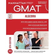 GMAT Algebra Strategy Guide Manhattan Prep GMAT Strategy Guides - Manhattan Prep