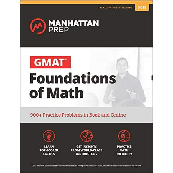 Pre-Owned GMAT Foundations of Math: 900+ Practice Problems in Book and Online (Paperback) 1506207642 9781506207643