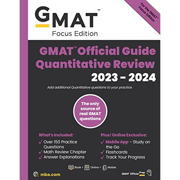 Pre-Owned GMAT Official Guide Quantitative Review 2023-2024, Focus Edition: Includes Book + Online Question Bank + Digital Flashcards + Mobile App (Paperback) 1394169957 9781394169955