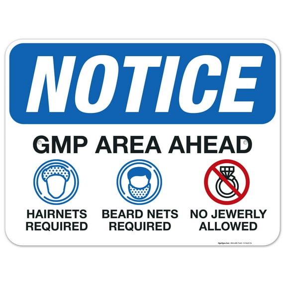 GMP Area Ahead Sign, OSHA Sign,