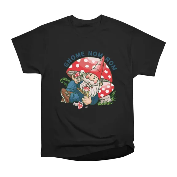GNOME NOM NOM T-Shirt Tee Gift For Him Merch For Her Apparel For Friend