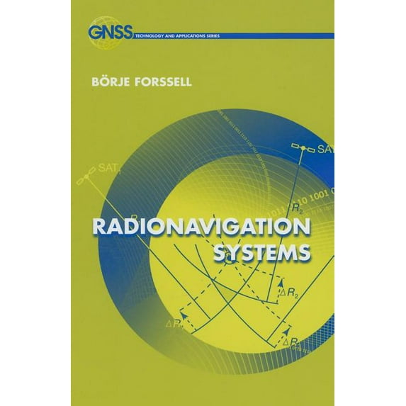 GNSS Technology and Applications: Radionavigation Systems (Hardcover)