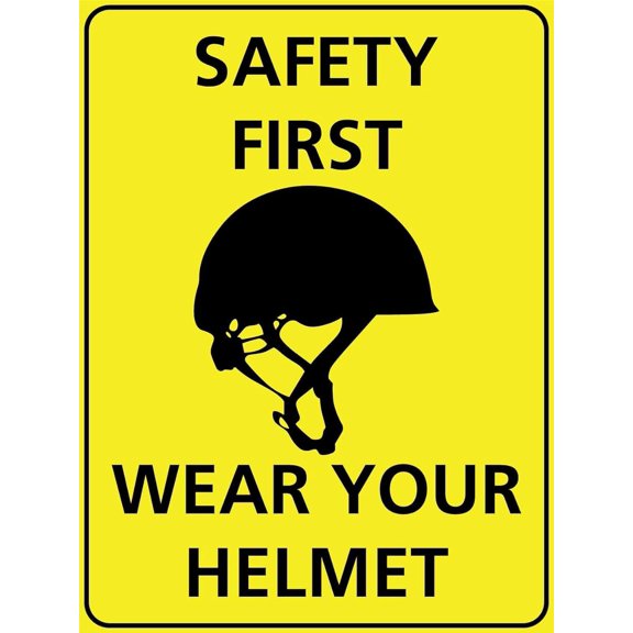 GNWOH Metal Tin Sign Safety First Wear Your Helmet Sign Caution Danger Safety Security Warning Notice Signs IndoorOutdoor Use 8 X 12 Inch