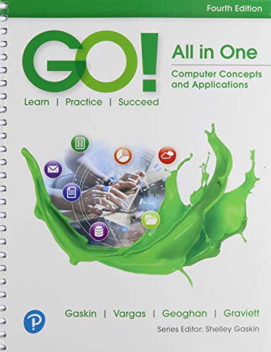 Pre-Owned GO! All in One: Computer Concepts and Applications + MyLab IT w/ Pearson eText ...