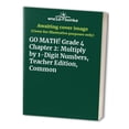 thumbnail image 1 of Pre-Owned GO MATH! Grade 4 Chapter 2: Multiply by 1-Digit Numbers, Teacher Edition, Common Paperback, 1 of 1