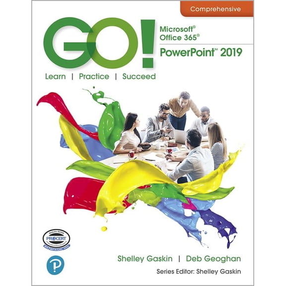 Pre-Owned GO! with Microsoft Office 365, PowerPoint 2019 Comprehensive