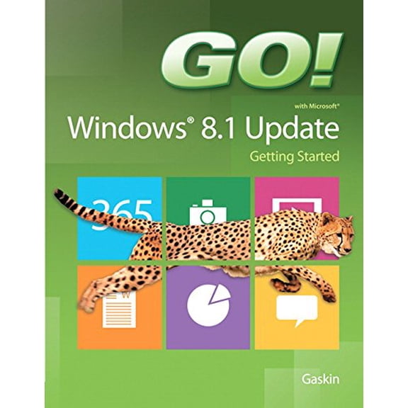 Pre-Owned GO! with Windows 8.1 Update 1 Getting Started (GO! for Office 2013)