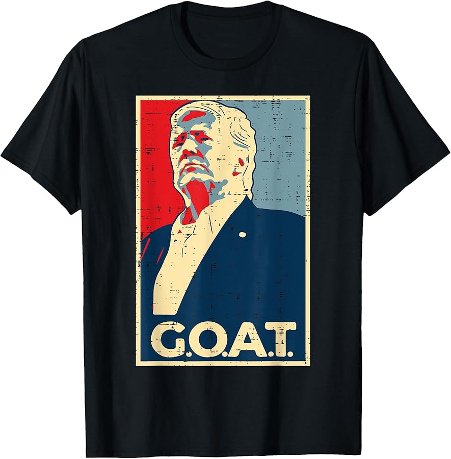 GOAT Trump Poster 2024 TShirt
