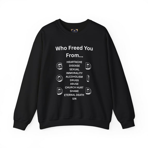 "GOD DID" (WL) Crewneck Sweatshirt w/ Scripture Design (1 John 1:9)