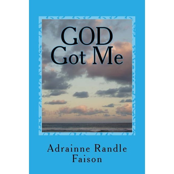 GOD Got Me: Lisa Brown grew up in the dirty, grimy streets of Baltimore, Maryland. She was what you would call a drug dealer an a bonafide crackhead (Paperback)