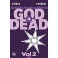 thumbnail image 1 of GOD IS DEAD TP: God is Dead Volume 2 (Paperback), 1 of 1