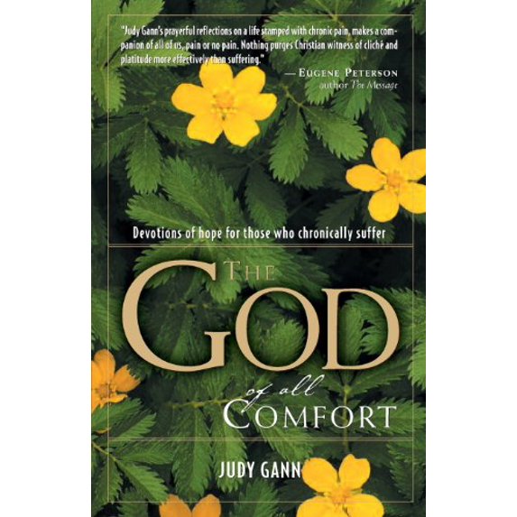 Pre-Owned The God of All Comfort: Devotions of Hope for Those Who Chronically Suffer (Paperback) 0899571557 9780899571553