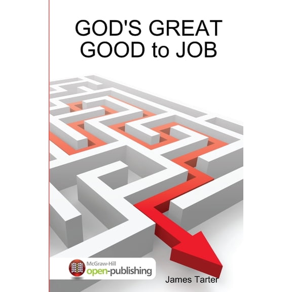 GOD'S GREAT GOOD to JOB, (Paperback)