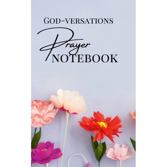 GOD-VERSATIONS Prayer Notebook, (Hardcover)